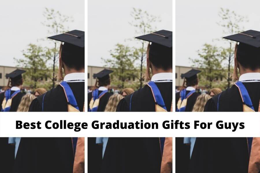 Best College Graduation Gifts For Guys