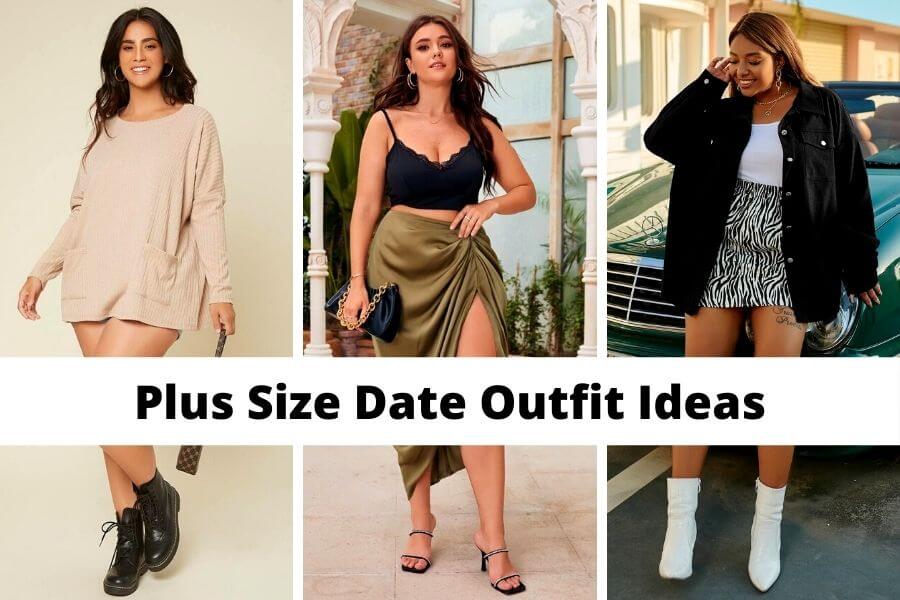 Best Plus Size Date Outfit Ideas