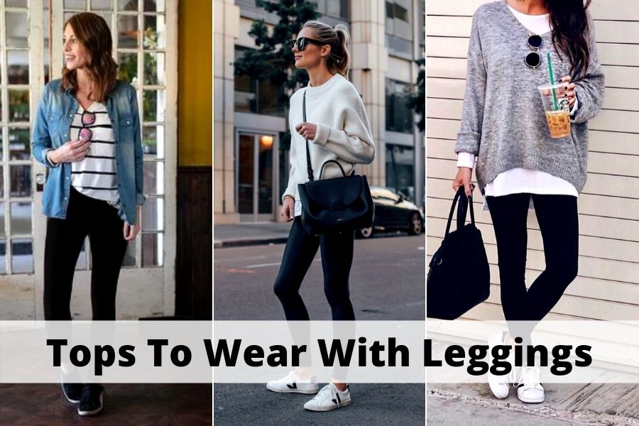 Best Tops To Wear With Leggings outfits