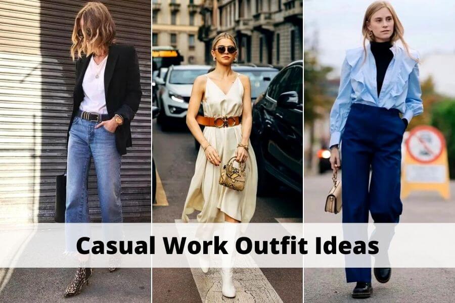 Casual Work Outfit Ideas