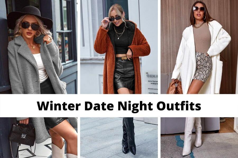 Cute Winter Date Night Outfits