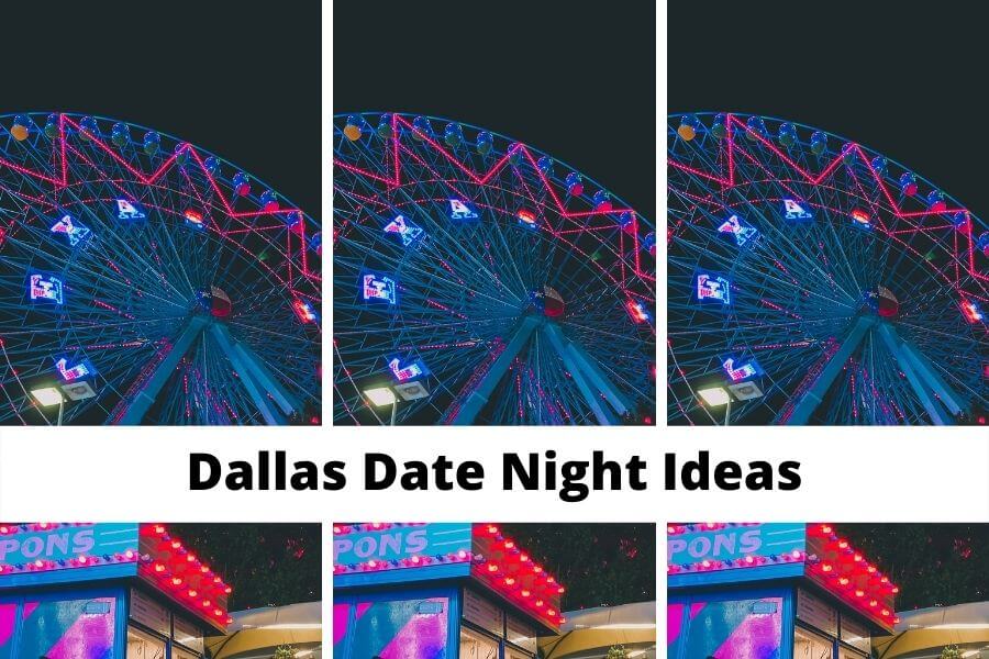 Dallas Date Night Ideas