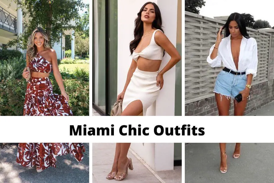 Miami chic outfits