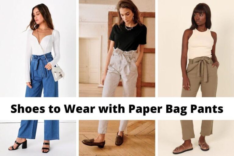10+ Best Shoes to Wear with Paper Bag Pants [2024] Perfect Shoe Styles & Chic Paperbag Pants