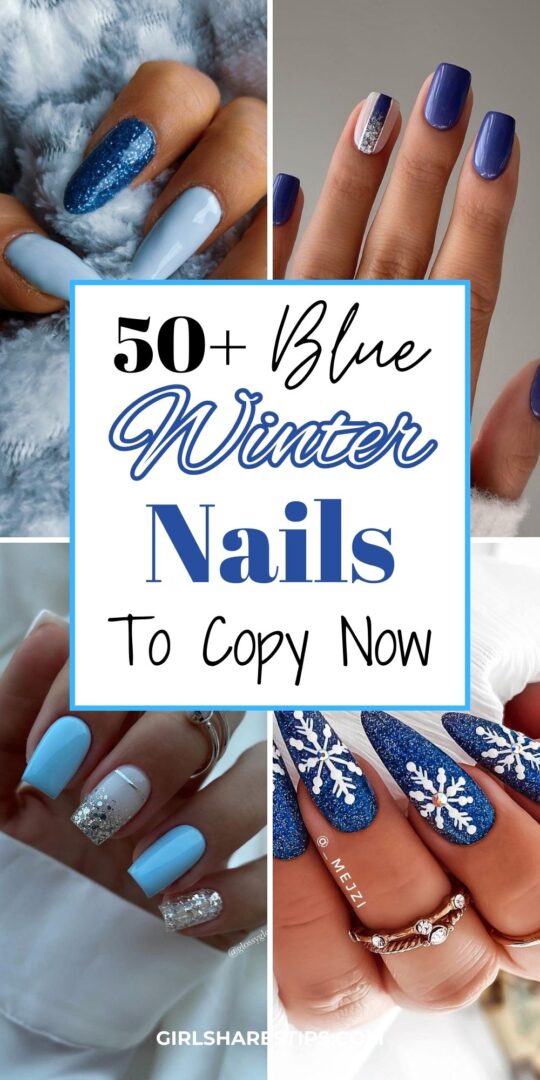 50+ Trendy Winter Blue Nail Designs [2024]: Navy Blue, Icy Blue And ...