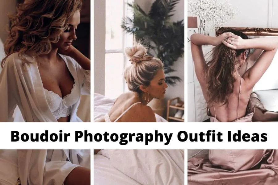 classy boudoir photography outfit ideas