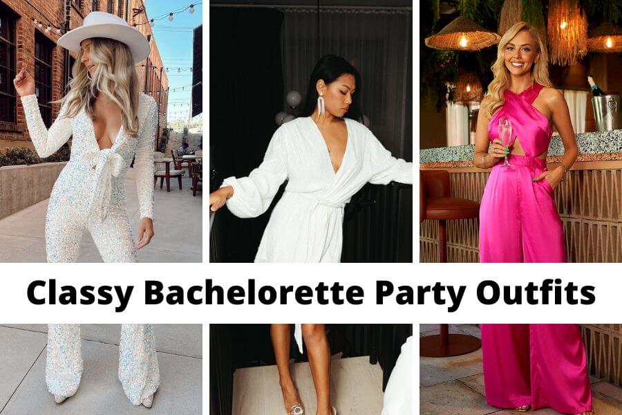 classy bachelorette party outfits