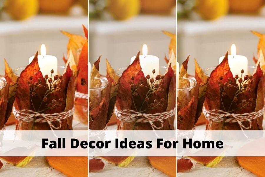 fall decor ideas for home decorations