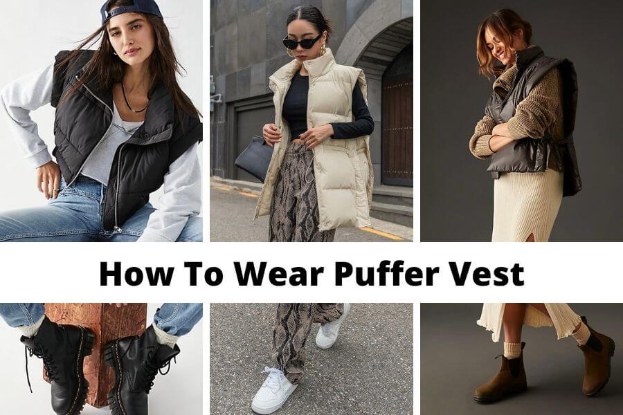 how to wear puffer vest