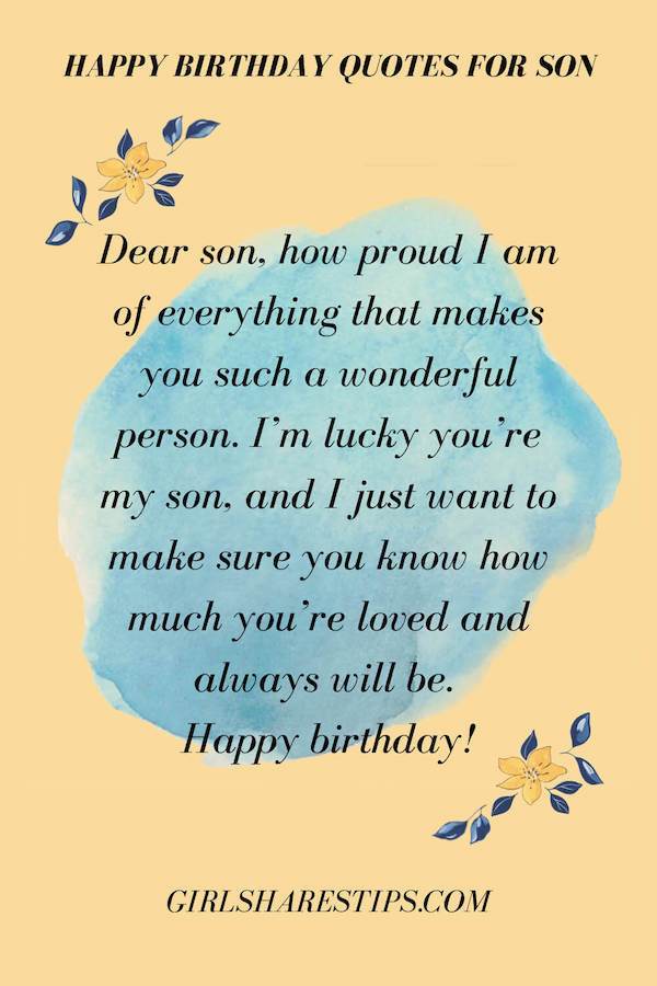 200+ Best Inspirational Birthday Quotes For Son From Mom: Happy ...