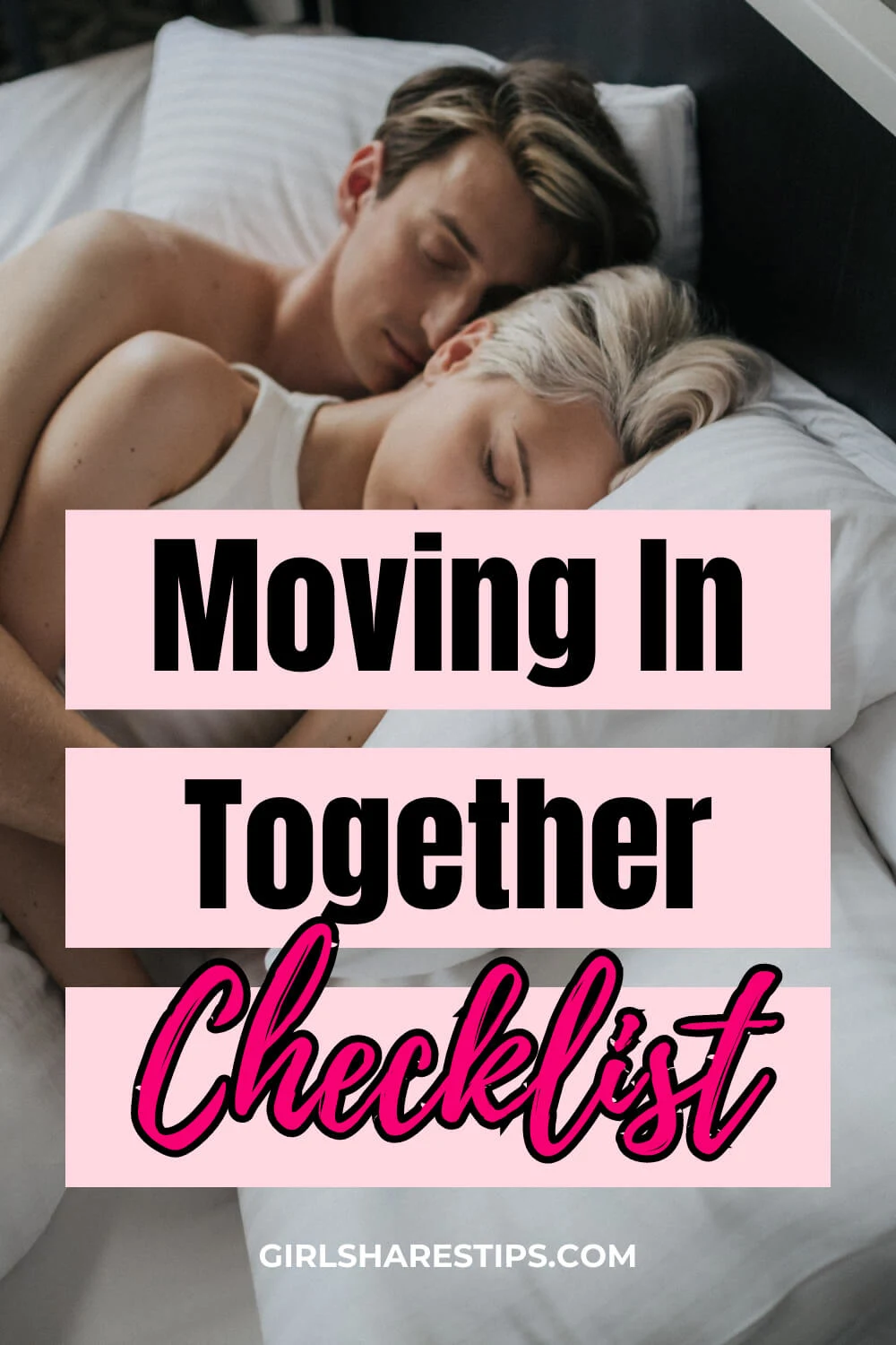 moving in with your boyfriend checklist