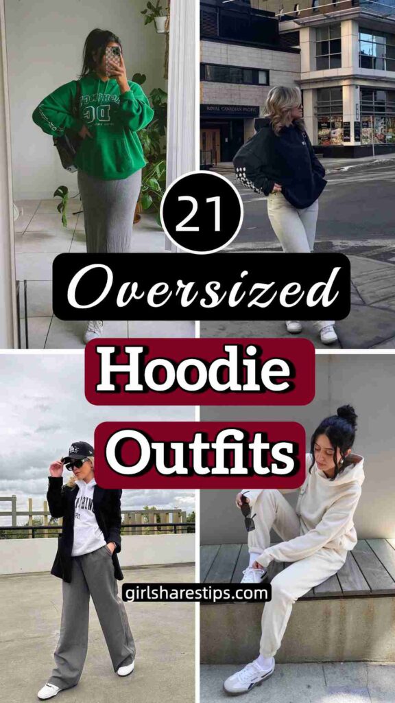 oversized hoodie outfits