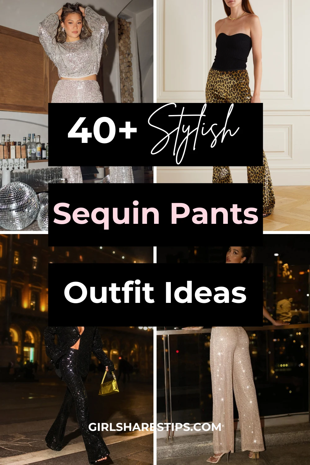 sequin pants outfit ideas collage