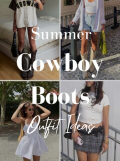 summer cowboy boots outfit ideas collage