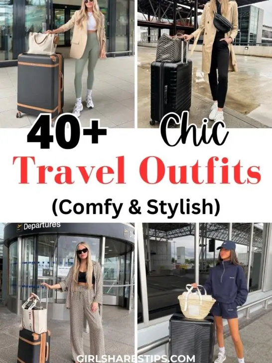 40+ Chic Travel Outfits to Stay Comfy and Stylish for Spring, Summer, Fall, and Winter!