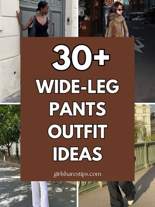 30+ Comfy Trendy Wide Leg Pants Outfit Ideas to Elevate Your Wardrobe