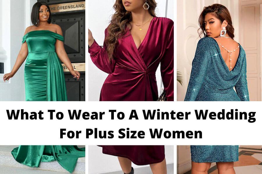 what to wear to a winter wedding plus size