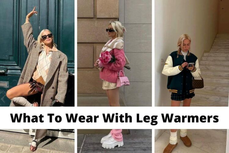 What To Wear With Leg Warmers [2023] 80+ Stylish & Cute Outfit Ideas To Wear This Balletcore
